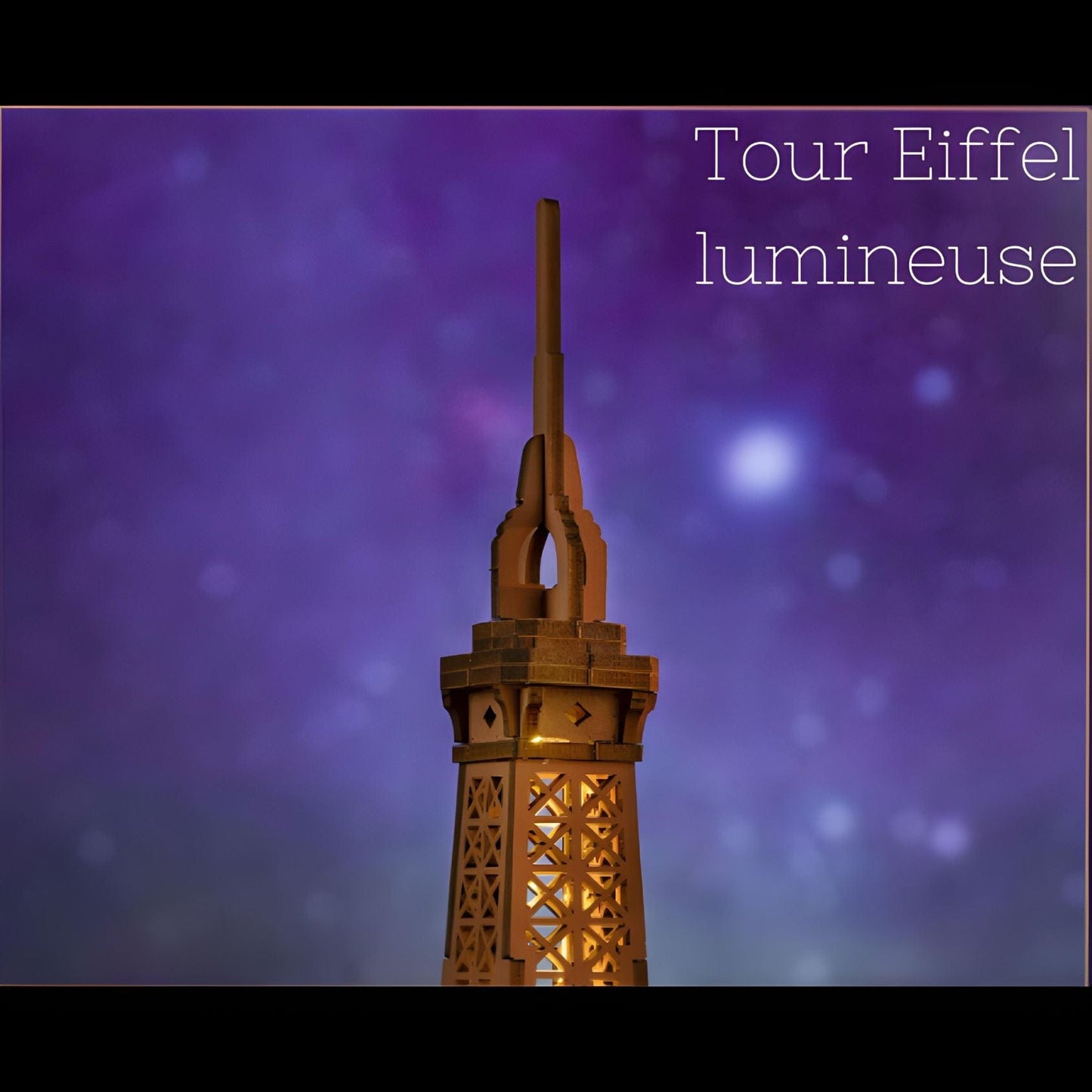 Puzzle 3D Tour Eiffel lumineuse Pièces d'Exceptions Monument | Tour Eiffel lumineuse